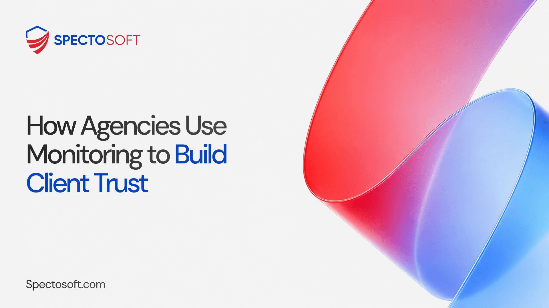 How Agencies Use Monitoring to Build Client Trust